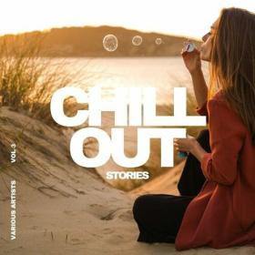 VA - Chill out Stories, Vol  3 (2022) [FLAC]