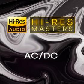 AC DC - Hi-Res Masters (FLAC Songs) [PMEDIA] ⭐️