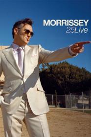Morrissey 25 Live (2013) [720p] [BluRay] <span style=color:#39a8bb>[YTS]</span>