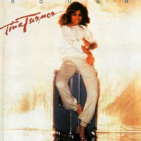 Tina Turner - Rough (1978 Pop rock) [Flac 24-192 LP]