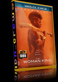 The Woman King (2022) 1080p H264 WEB-DL iTA ENG AC3 5.1 Sub Ita Eng <span style=color:#39a8bb>- iDN_CreW</span>