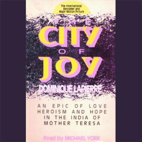Dominique Lapierre - 1999 - The City of Joy (Politics)