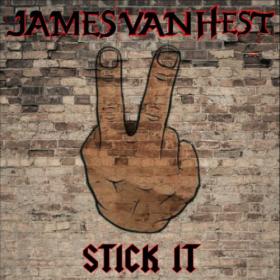 James Van Hest - 2022 - Stick It (FLAC)
