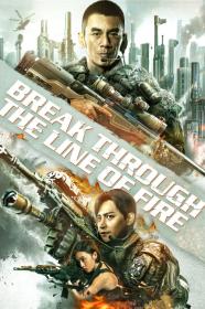 Break Through The Line Of Fire (2021) [720p] [BluRay] <span style=color:#39a8bb>[YTS]</span>