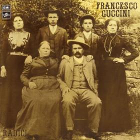 Francesco Guccini - Radici (Remastered 2022) (1972 Pop) [Flac 24-96]