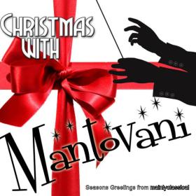 Christmas With Mantovani - 23 Of Your Favourite Christmas Songs