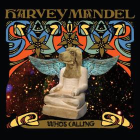 Harvey Mandel - Who's Calling (2022) [16Bit-44.1kHz] FLAC [PMEDIA] ⭐️