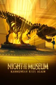 Night at the Museum Kahmunrah Rises Again 2022 1080p WEBRip 1400MB DD 5.1 x264<span style=color:#39a8bb>-GalaxyRG[TGx]</span>