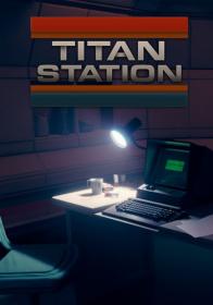Titan Station [v 1.2] [Repack by seleZen]