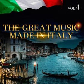 V A  - The Great Music Made in Italy, Vol  4 (2015 Pop) [Flac 16-44]