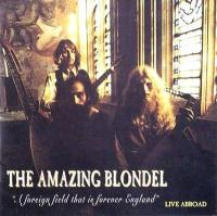 The Amazing Blondel - A Foreign Field That Is Forever England_ Live Abroad (1999)⭐FLAC