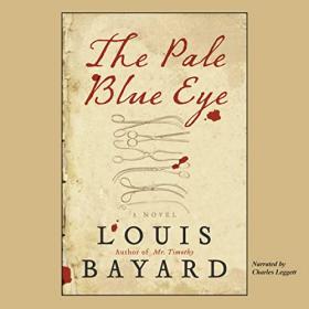 Louis Bayard - 2014 - The Pale Blue Eye (Historical Fiction)