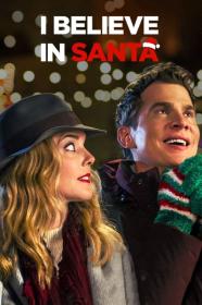 I Believe In Santa (2022) [720p] [WEBRip] <span style=color:#39a8bb>[YTS]</span>