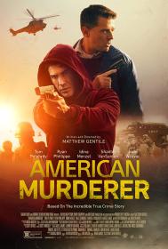 American Murderer 2022 1080p BRRIP x264 AAC<span style=color:#39a8bb>-AOC</span>