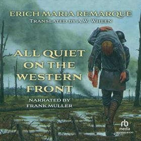 Erich Maria Remarque - 2010 - All Quiet on the Western Front (Classic Fiction)