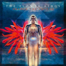 The Flower Kings - Unfold The Future (Re-issue 2022) (2022 Remaster) FLAC [PMEDIA] ⭐️