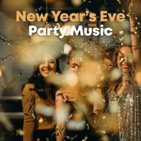 Various Artists - New Year's Eve Party Music (2022) Mp3 320kbps [PMEDIA] ⭐️