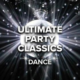 Various Artists - Ultimate Party Classics Dance (2022) Mp3 320kbps [PMEDIA] ⭐️