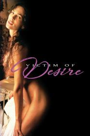 Victim Of Desire (1995) [720p] [WEBRip] <span style=color:#39a8bb>[YTS]</span>