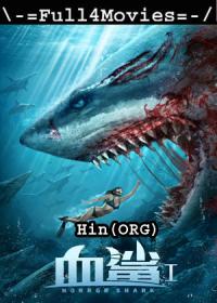 Horror Shark (2020) 720p Hindi (ORG) WEB-HDRip x264 AAC DDP2.0 <span style=color:#39a8bb>By Full4Movies</span>