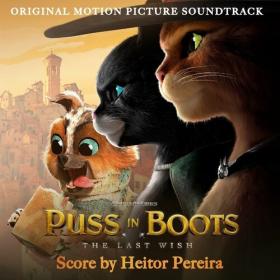 Puss in Boots_ The Last Wish (Original Motion Picture Soundtrack) (2022) Mp3 320kbps [PMEDIA] ⭐️