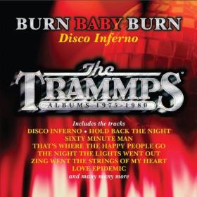 The Trammps - Burn Baby Burn - Disco Inferno (The Trammps Albums 1975-1980)  (2022) FLAC [PMEDIA] ⭐️