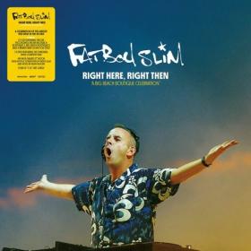 Fatboy Slim - Right Here, Right Then (A Big Beach Boutique Celebration) (3CD) (2022) FLAC [PMEDIA] ⭐️
