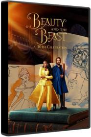 Beauty and the Beast A 30th Celebration 2022 WEBRip 1080p DD+ 5.1 x264-MgB