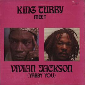 King Tubby - King Tubby Meet Vivian Jackson [Yabby You] (Jamaica) PBTHAL (1977 Reggae) [Flac 24-96 LP]