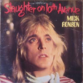 Mick Ronson - Slaughter On 10th Avenue PBTHAL (1974 Rock) [Flac 24-96 LP]