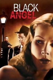 Black Angel 1946 BluRay 600MB h264 MP4<span style=color:#39a8bb>-Zoetrope[TGx]</span>