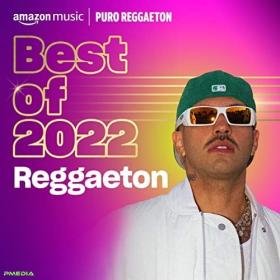 Various Artists - Best of 2022 Reggaeton (Mp3 320kbps) [PMEDIA] ⭐️