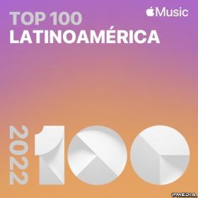 Top Songs of 2022 Latin America (Mp3 320kbps) [PMEDIA] ⭐️