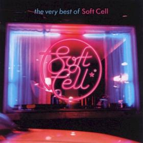 Soft Cell - The Very Best Of Soft Cell (2002) [FLAC] vtwin88cube
