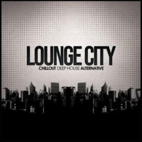VA - Lounge City Chillout Deep House Alternative (2023)