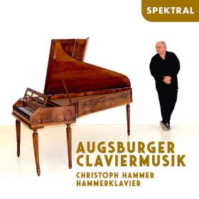 Christoph Hammer - Augsburger Claviermusik (2023) [24-88]