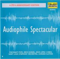 Audiophile Spectacular - Tchaikovsky, Bach, Debussy, Chabrier - Cincinatti Pops