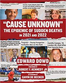 Cause Unknown - The Epidemic of Sudden Deaths in 2021 & 2022 [MOBI]