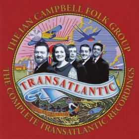 The Ian Campbell Folk Group - The Complete Tranatlantic Recordings (4 CD)