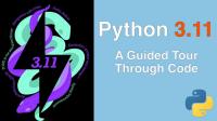 [FreeCoursesOnline.Me] TalkPython - Python 3.11: A Guided Tour Through Code Course