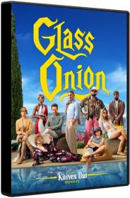Glass Onion A Knives Out Mystery 2022 WEBRip NF 1080p DTS AC3 DD+ 5.1 Atmos x264-MgB