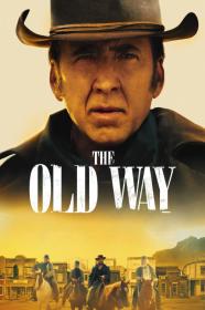 The Old Way (2023) [1080p] [WEBRip] [5.1] <span style=color:#39a8bb>[YTS]</span>