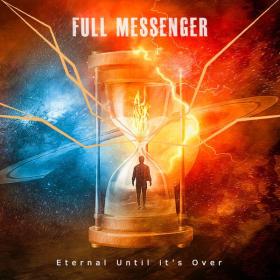 Full Messenger - Eternal Until It's Over (2023) [24-44,1]
