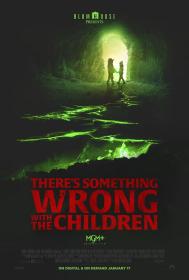 Theres Something Wrong With The Children 2023 1080p WEBRip