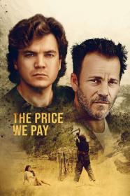 The Price We Pay 2023 1080p AMZN WEBRip 1400MB DD 5.1 x264<span style=color:#39a8bb>-GalaxyRG[TGx]</span>