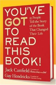 You've Got To Read This Book! - 55 People Tell the Story of the Book That Changed Their Life <span style=color:#39a8bb>-Mantesh</span>