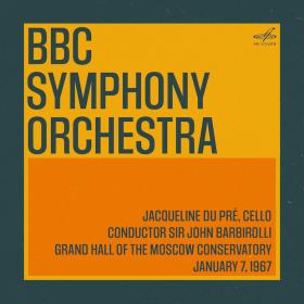 BBC Symphony Orchestra in Moscow - Sir John Barbirolli, Jacqueline du Pre  January 7, 1967 [24-44]