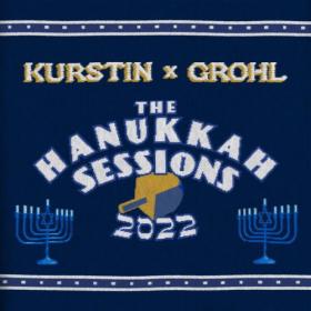 Kurstin x Grohl - The Hanukkah Sessions 2022 (2023) [24Bit-44.1kHz] FLAC [PMEDIA] ⭐️