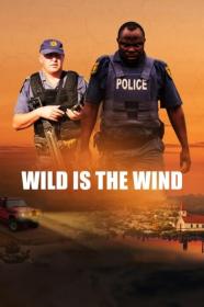 Wild Is the Wind 2022 2160p NF WEBRip 3500MB DDP5.1 x264<span style=color:#39a8bb>-GalaxyRG[TGx]</span>