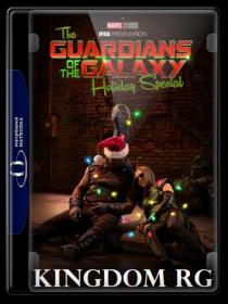 The Guardians of the Galaxy Holiday Special 2022 1080p WEB-Rip HEVC  x265 10Bit AC-3  5 1-MSubs - KINGDOM_RG